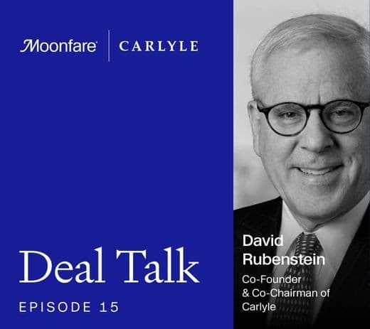 Carlyle - David Rubenstein Deal Talk - Satellite