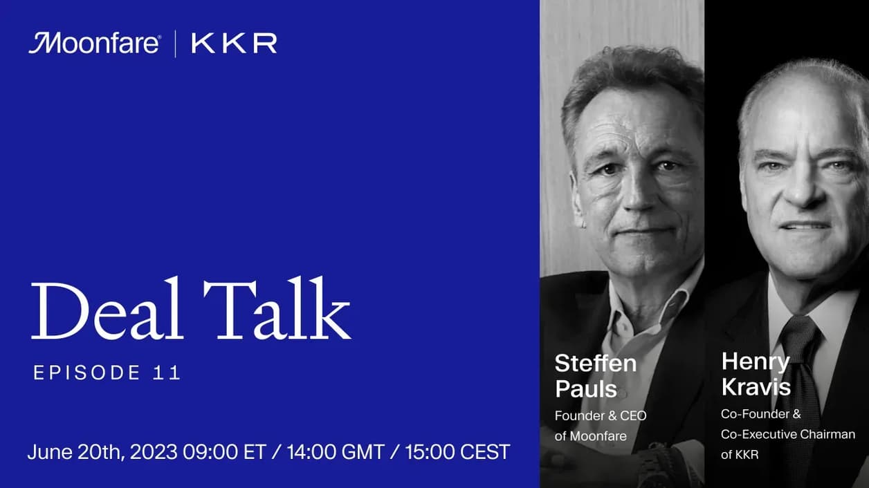 Sign up for Deal Talk with Henry Kravis, Co-Founder and Co-Executive Chairman of KKR
