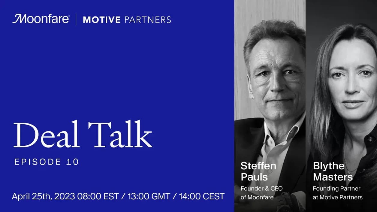 Signup for a Deal Talk with Blythe Masters, Founding Partner at Motive Partners