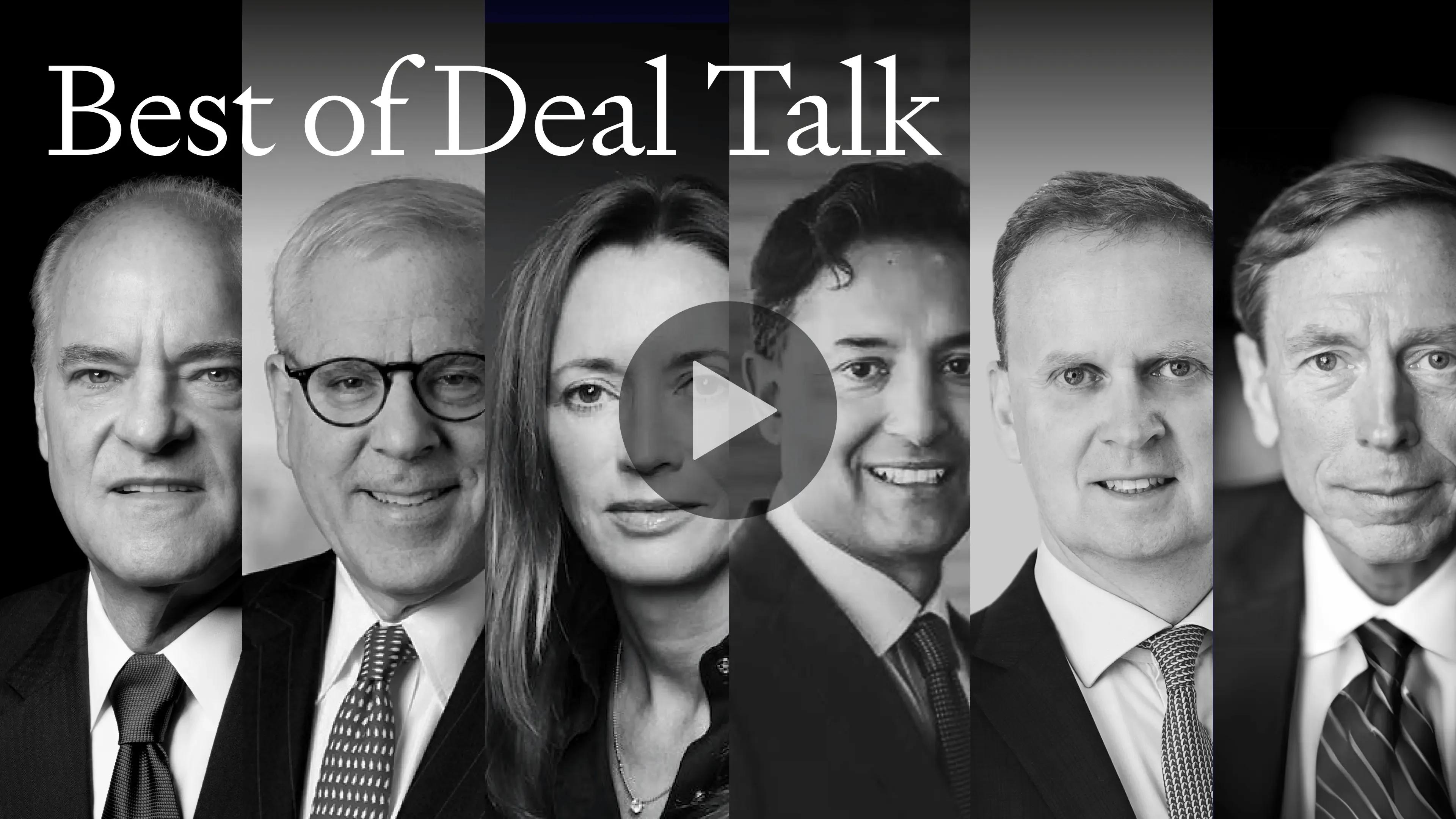 Best of Deal Talk: Learn from Henry Kravis, David Rubenstein and other iconic investors 