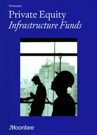 Private Equity Infrastructure Funds