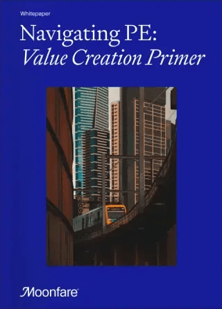 Navigating PE: Value Creation Primer